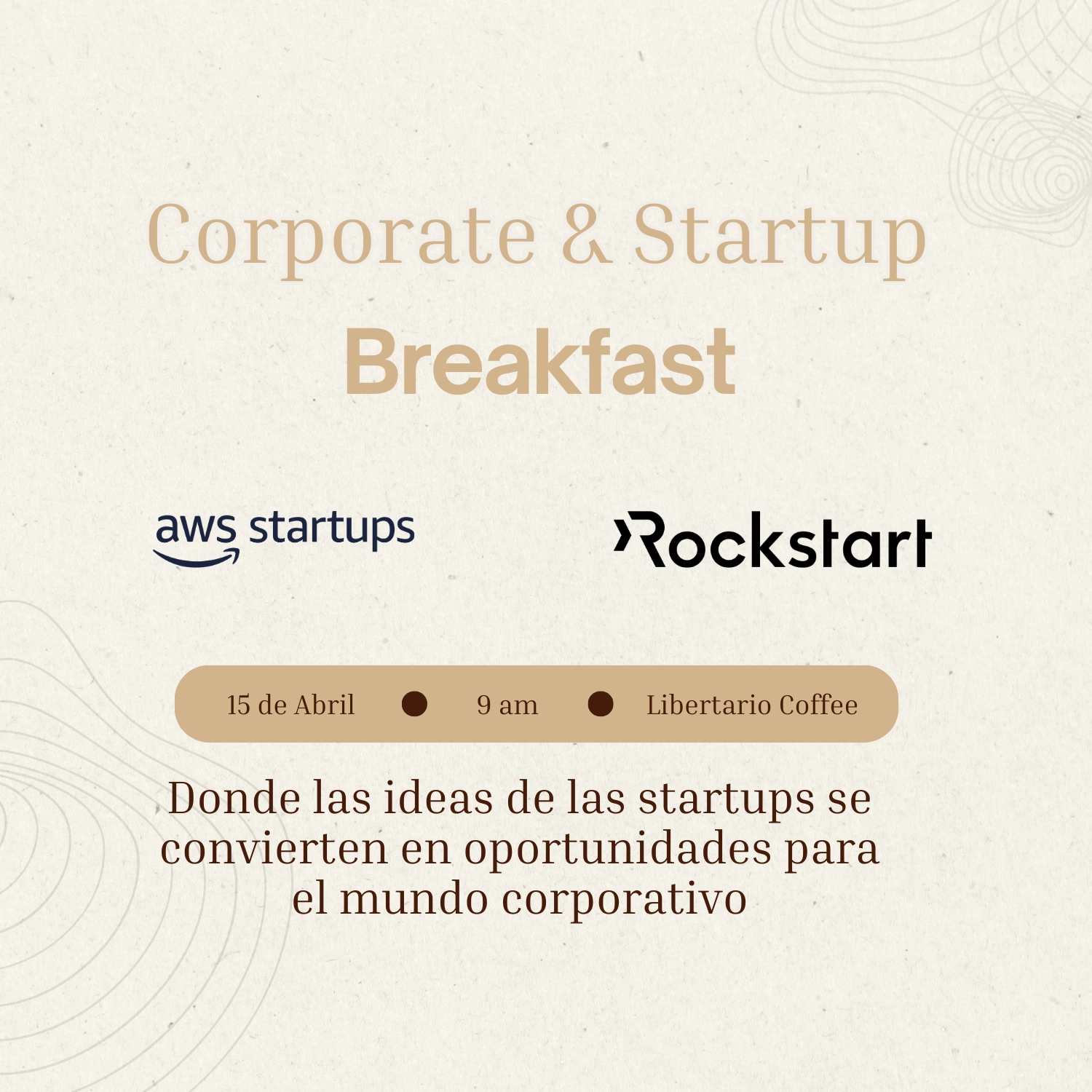 Corporate & Startup Breakfast | AWS + Rockstart Latam