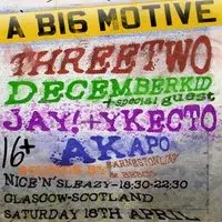 A B16 MOTIVE Ft : ThreeTwo Decemberkid and More!
