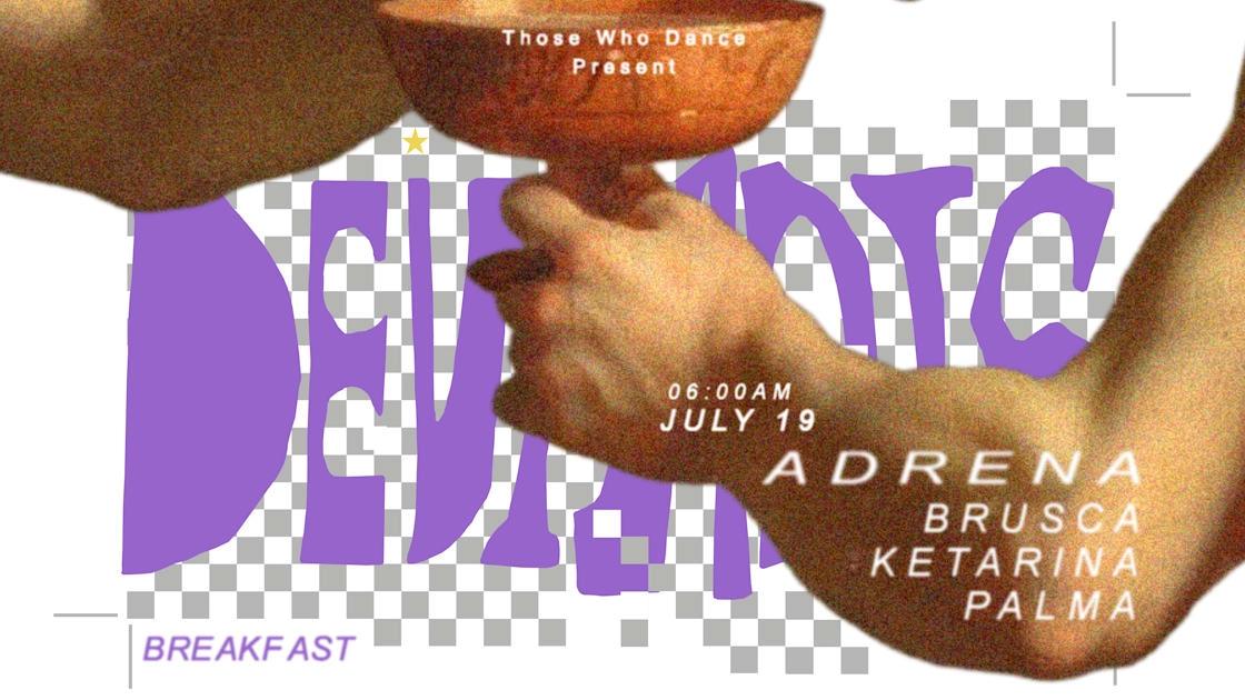 Deviants X Adrena