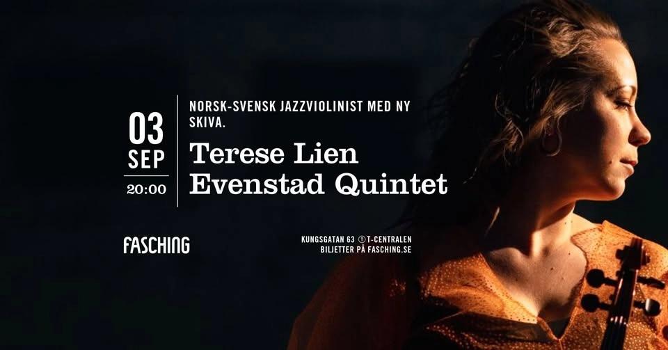 Terese Lien Evenstad Quintet | Fasching, Stockholm