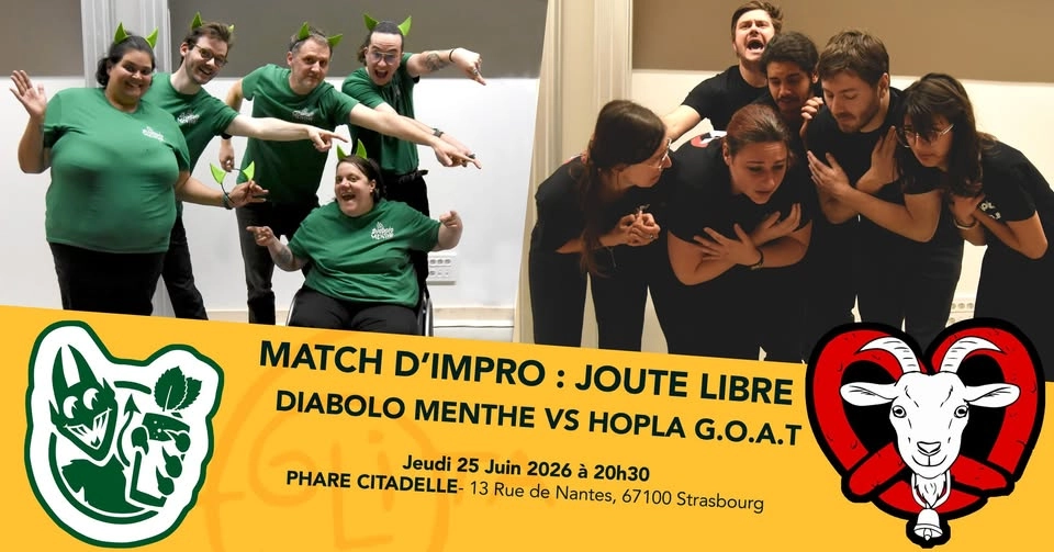 Match d'impro théâtrale JOUTE LIBRE : Hopla G.O.A.T vs Diabolo Menthe