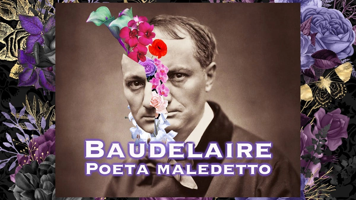 BAUDELAIRE poeta maledetto - COMO