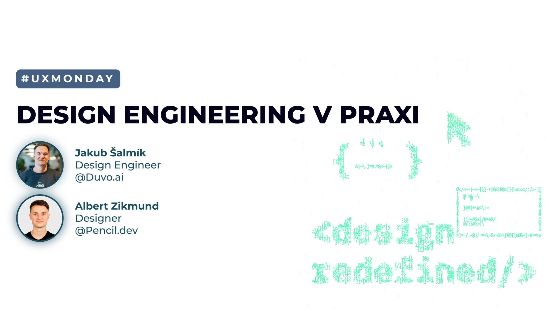 UX Monday: Design Engineering v praxi