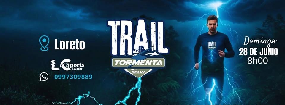 TRAIL TORMENTA DE LA SELVA