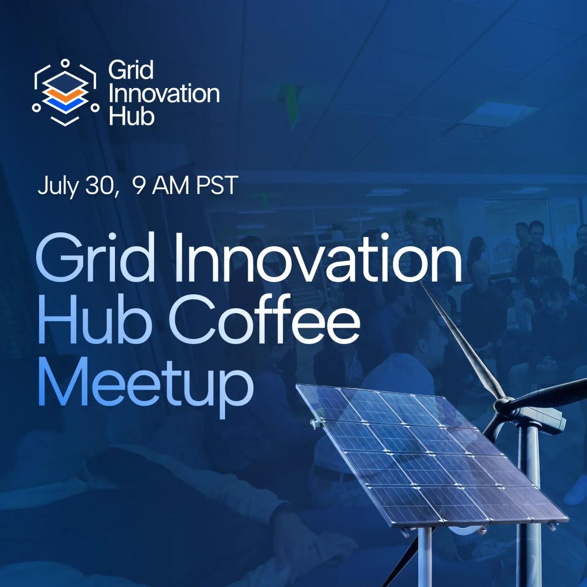 Grid Innovation Hub Coffee Meetup (In-Person)