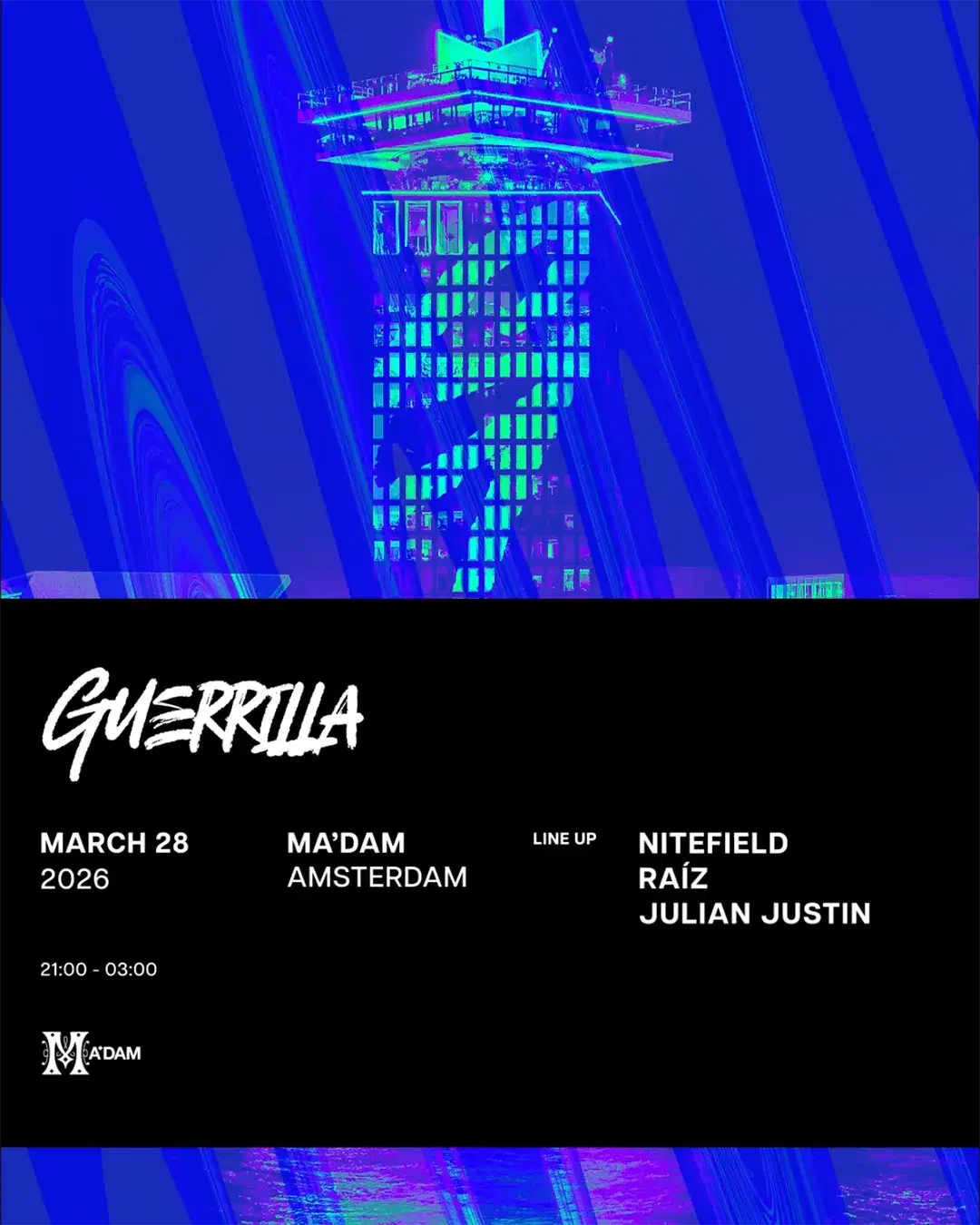 Madam by Night invites: Guerrilla