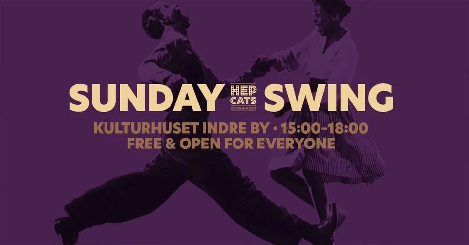 Sunday Swing - Weekly Socials for all swing-dancers in CPH (Lindy / Bal / Shag / Blues)