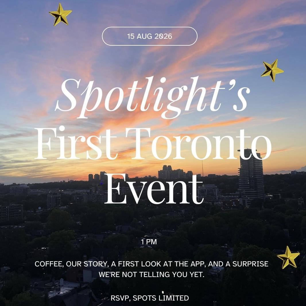 Spotlight’s First Toronto Event