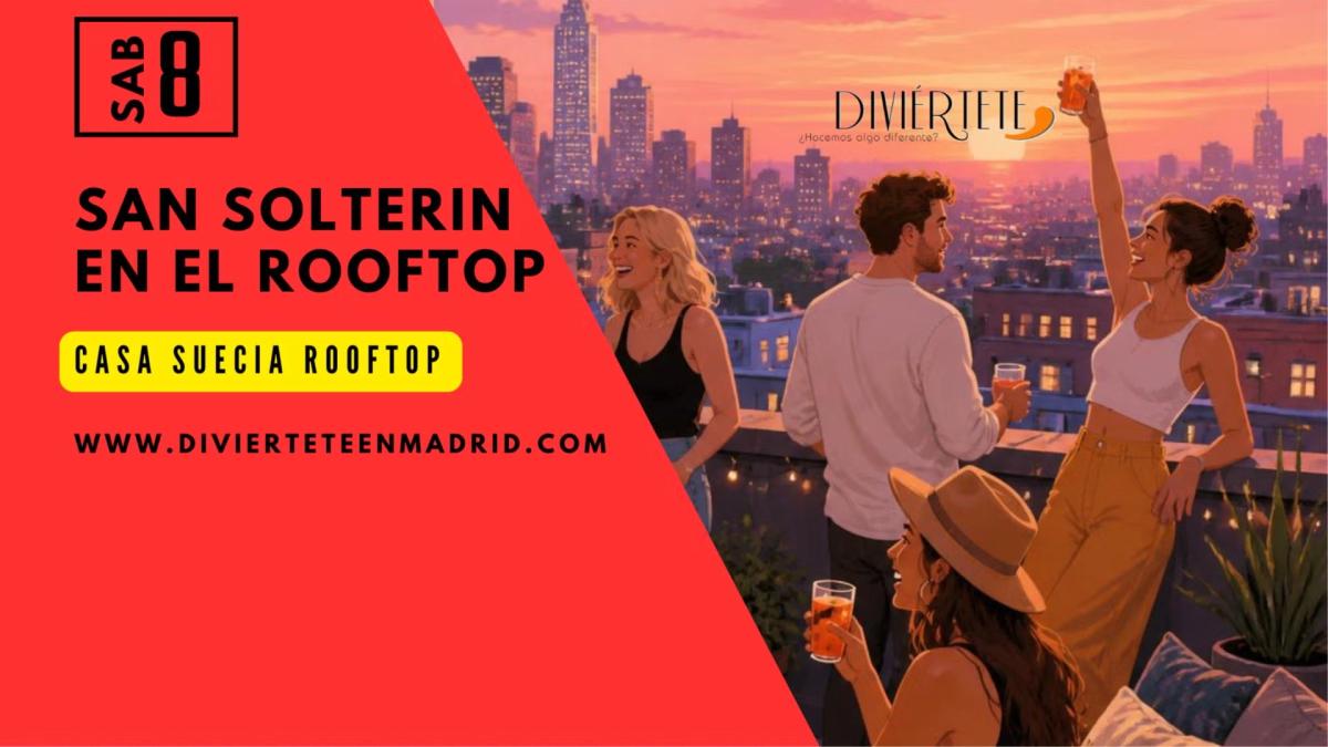 SAN SOLTERIN EN EL ROOFTOP♂️♀️HAY🎟️REDUCIDAS.