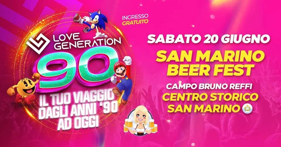 LOVE GENERATION 90 @ SAN MARINO BEER FEST (SAN MARINO)