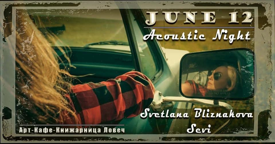 Svetlana Bliznakova SEVI - Acoustic Night!!!