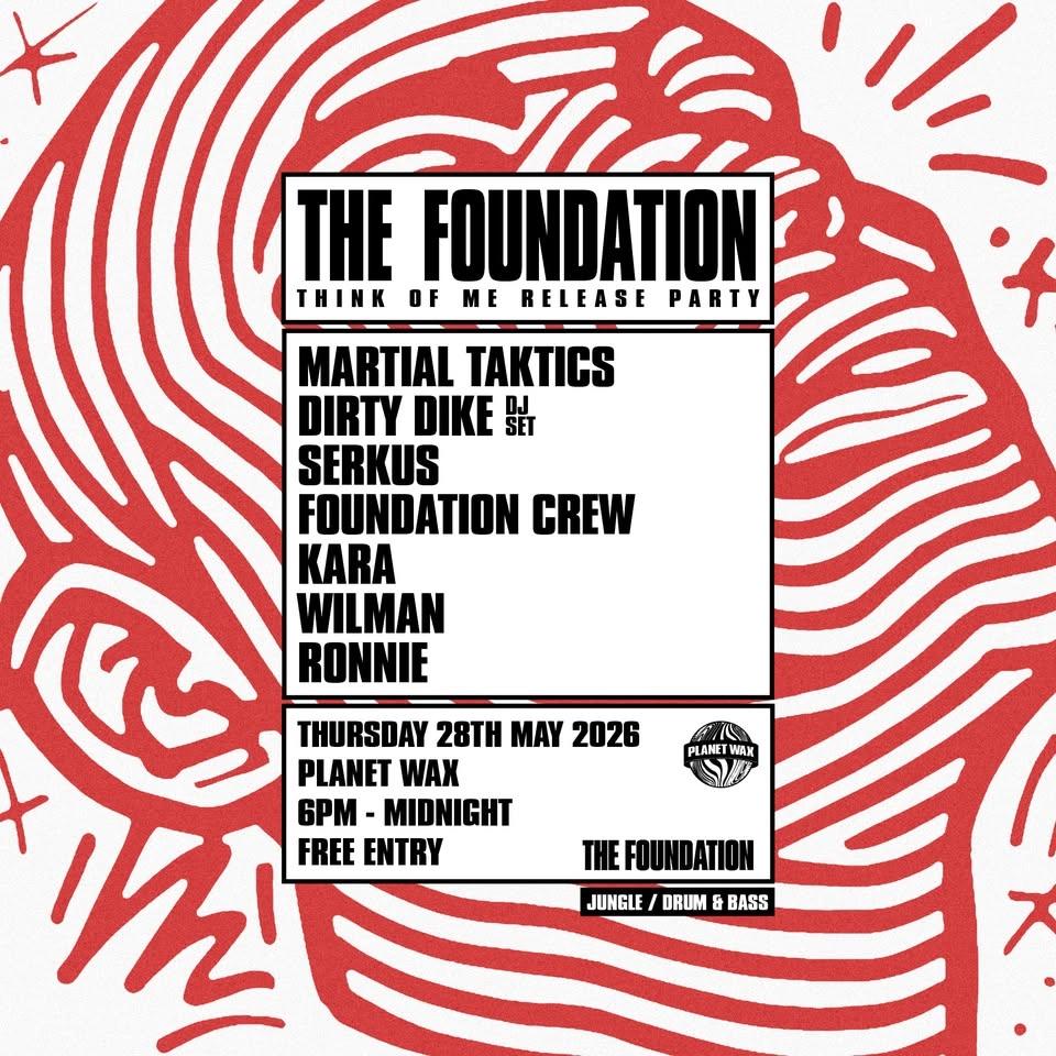 THE FOUNDATION: THINK OF ME RELEASE PARTY
