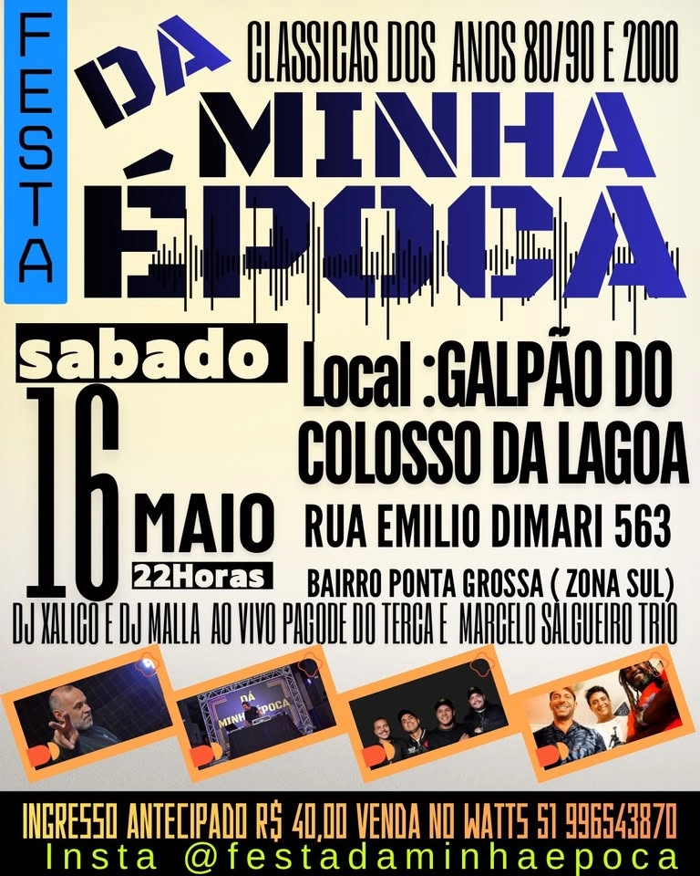 Festa Da Minha Época