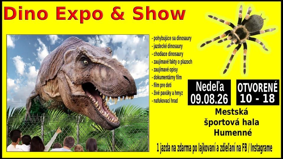 Dino Expo & Show & Pavúky Mestská športová hala Humenné