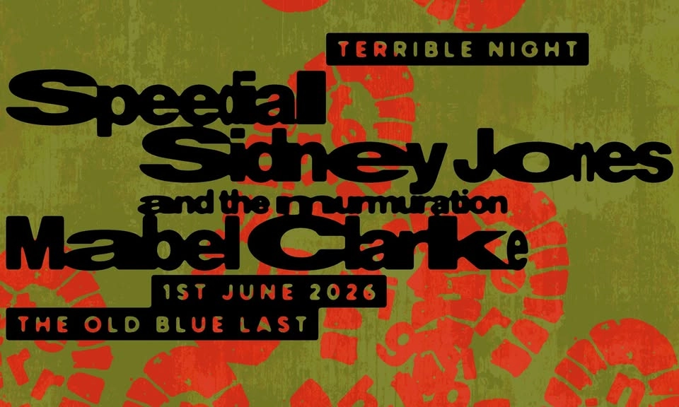 BREED x terrible*: Speedial / Sidney Jones & The Murmuration / Mabel Clarke