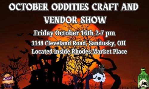 October Oddities Craft and Vendor Show