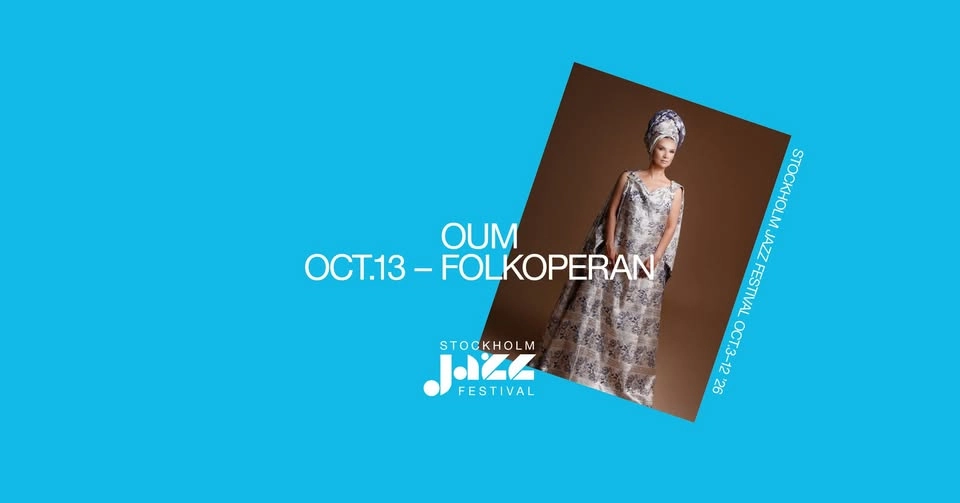 Oum | Stockholm Jazz Festival