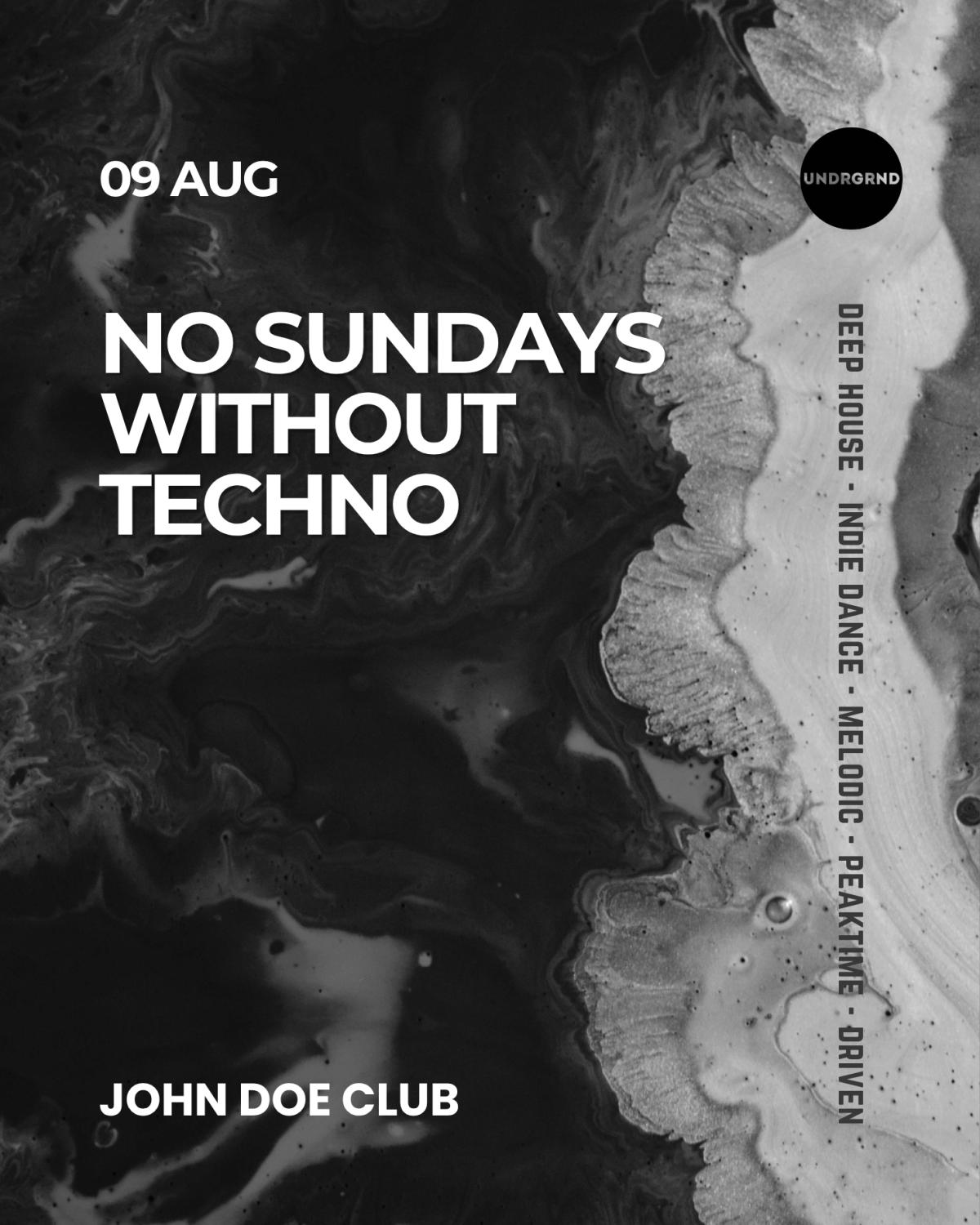 No Sundays Without Techno