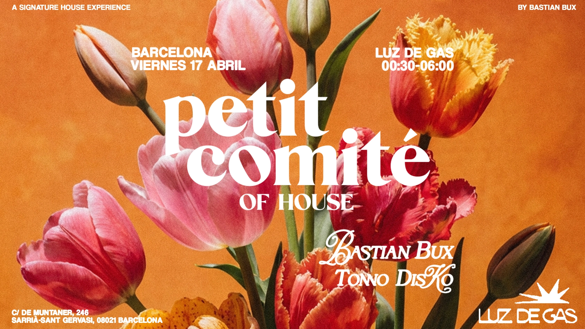 Petit Comité Barcelona with Bastian Bux & Tonno Disko