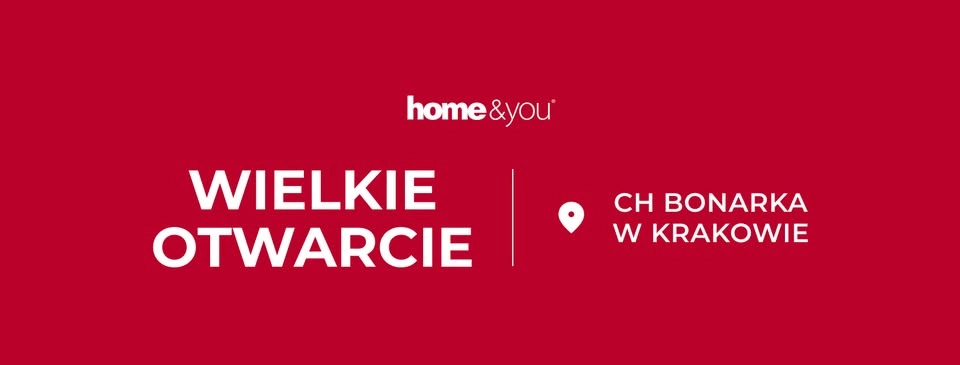 🎉 WIELKIE OTWARCIE home&you w Bonarka City Center Kraków!
