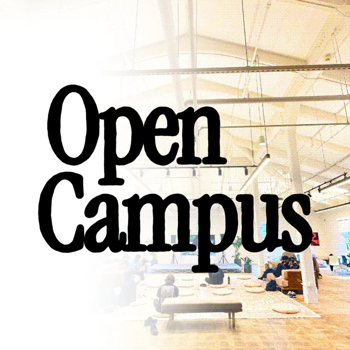 Founders Inc Open Campus: Monday
