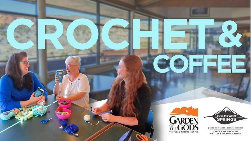 Crochet and Coffee