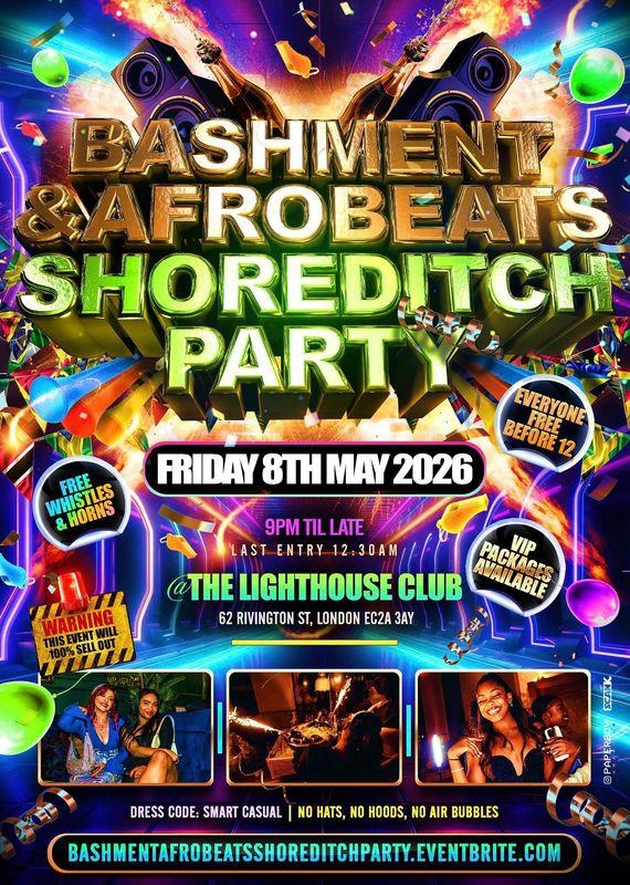 Bashment & Afrobeats Shoreditch Party