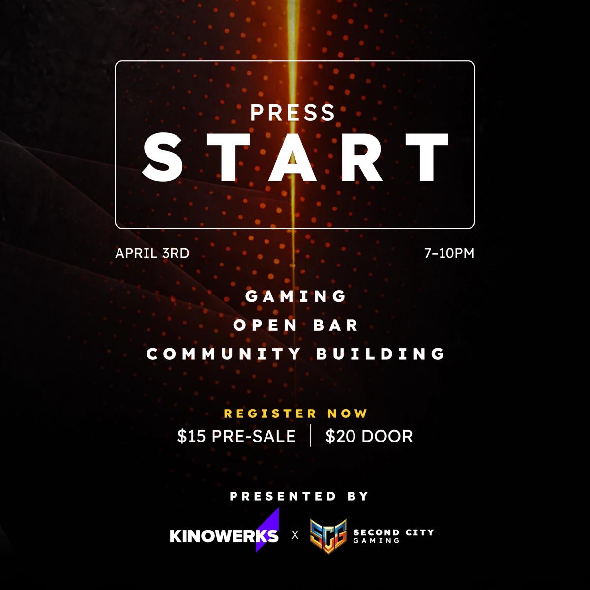 Kinowerks x Second City Gaming: Press Start