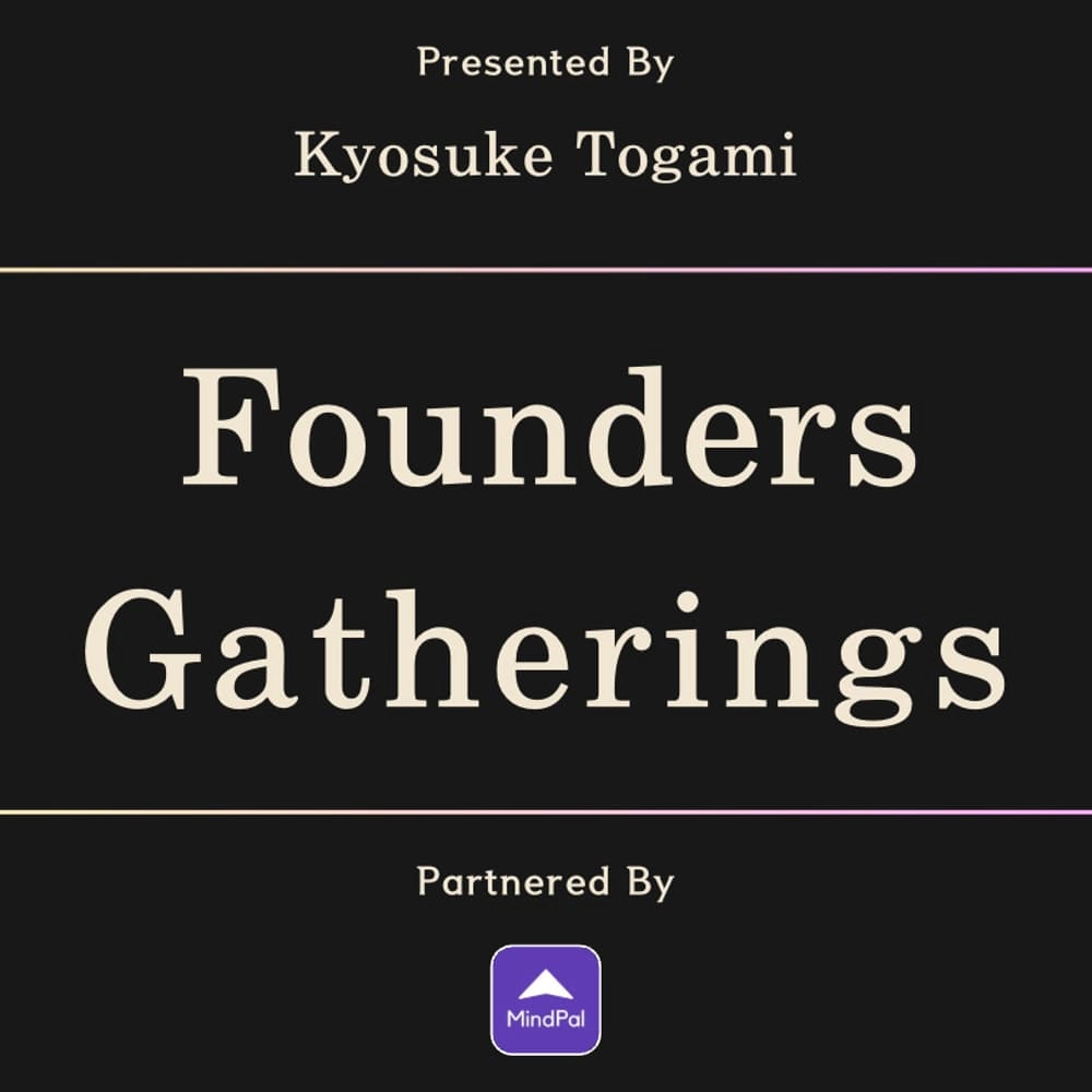 Founders Gatherings