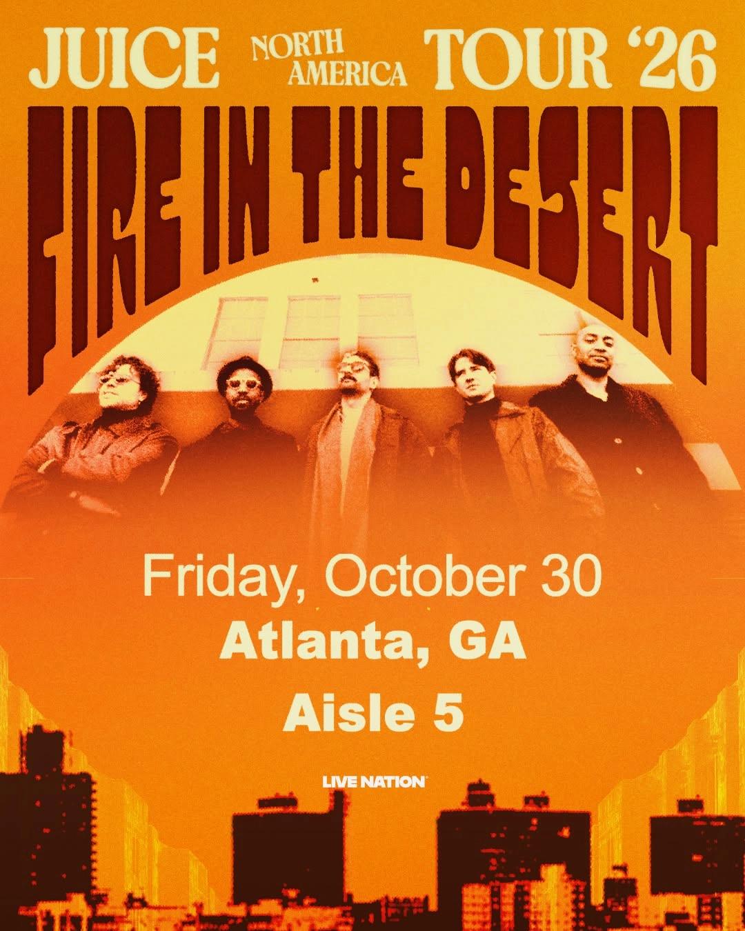 Juice - Fire In The Desert North America Tour '26
