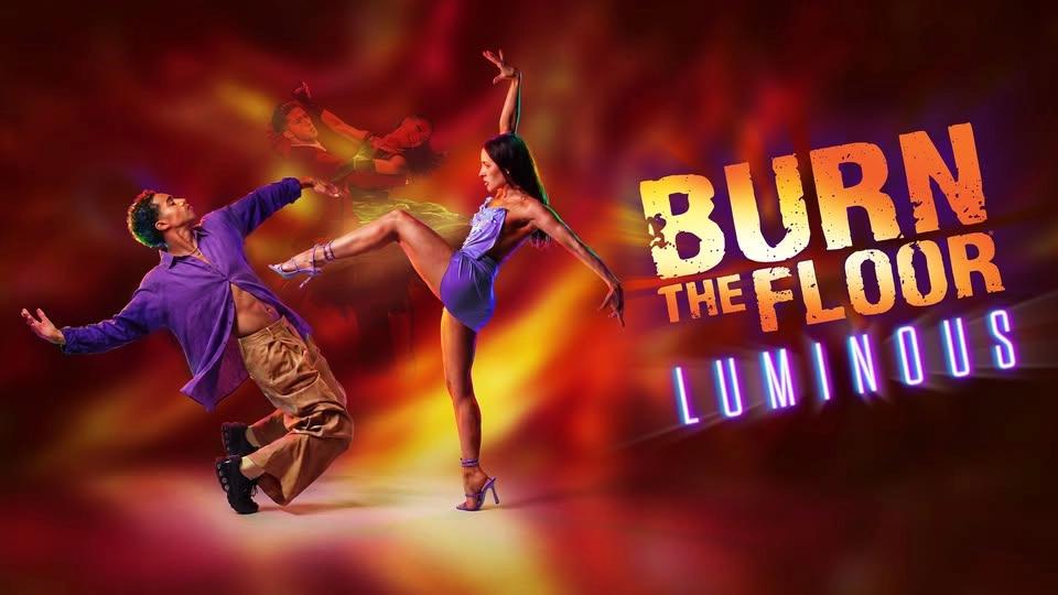 Burn the Floor - Luminous - Sydney Opera House Season