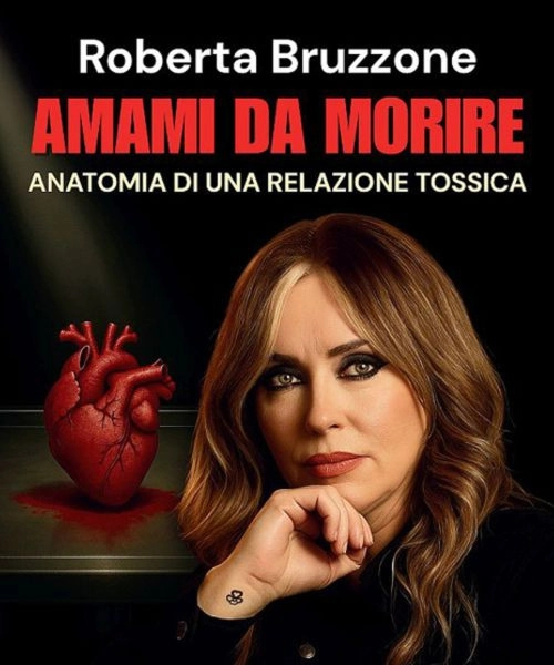 Roma | Roberta Bruzzone - Amami da morire