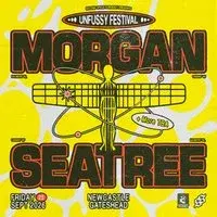 Unfussy Festival: Morgan Seatree