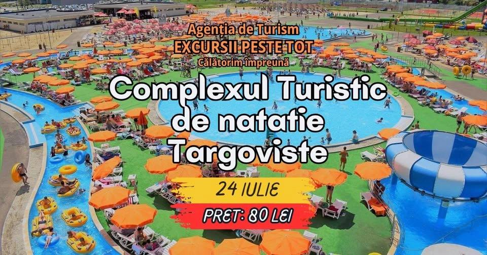 🏊☀️ Excursie de 1 zi: COMPLEXUL TURISTIC DE NATAȚIE TÂRGOVIȘTE 🌊😎