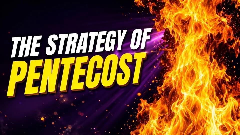 The Strategy of Pentecost