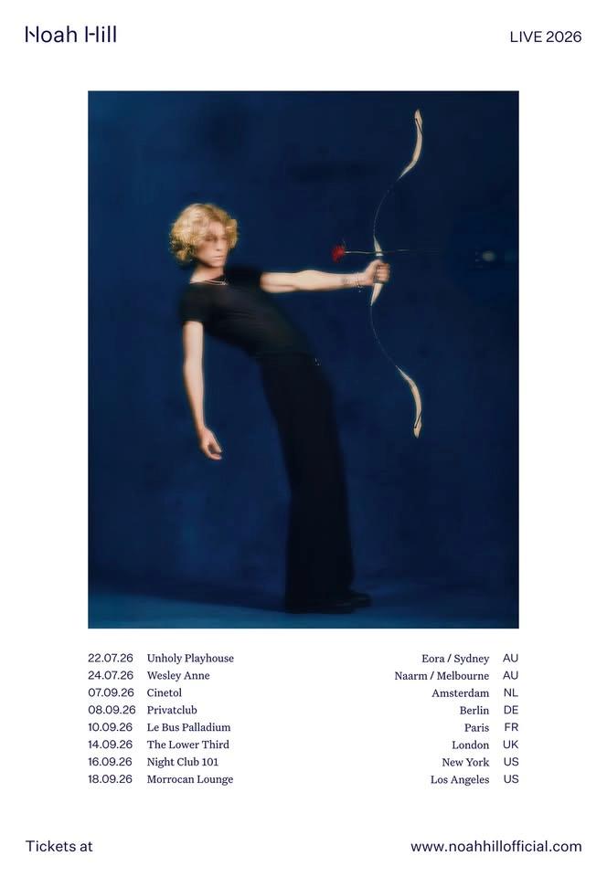 Noah Hill: Live on Tour (Paris - Le Bus Palladium)