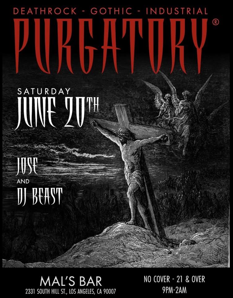 PURGATORY® - Deathrock, Gothic, Industrial! 🦇