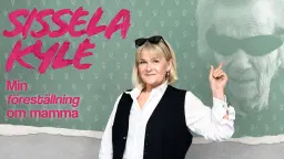 Sissela Kyle `Min Föreställning Om Mamma`