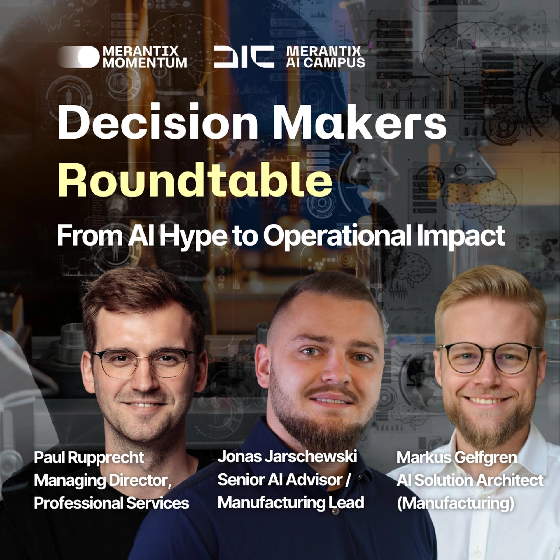 Decision Makers Roundtable – From AI Hype to Operational Impact
