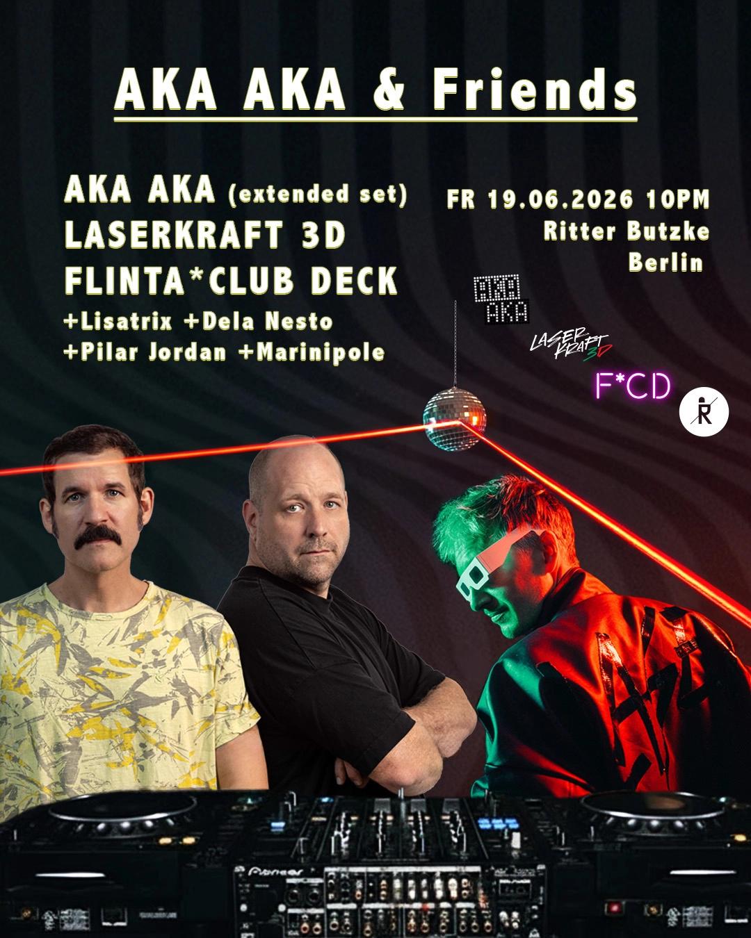 AKA AKA & Friends (Open Air) - free entry until 9pm
