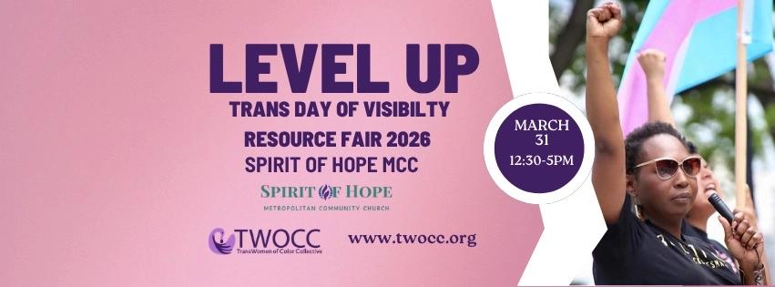 Level Up: Trans Day of Visibility Resource Fair
