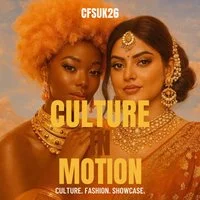 CFSUK26 Culture in Motion: The Fashion & Culture Runway Show