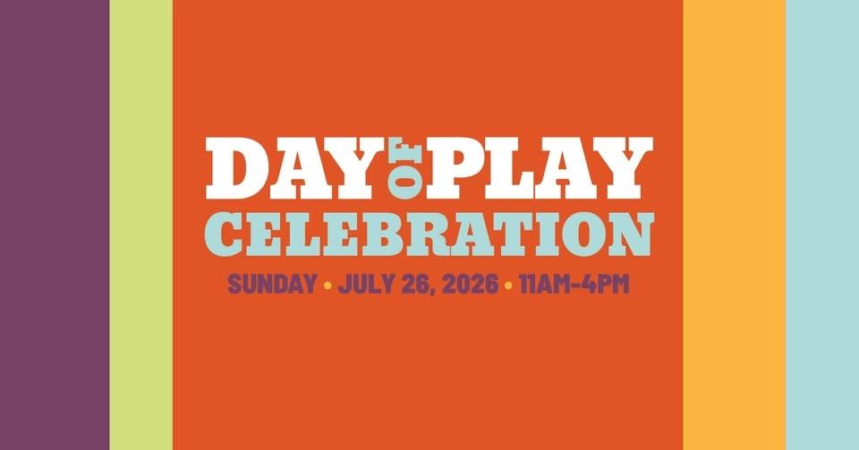 GRCM Day of Play Celebration