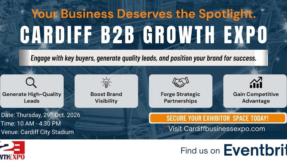 Cardiff B2B Growth Expo 2026 | Book Your Stand At Premier B2B Show