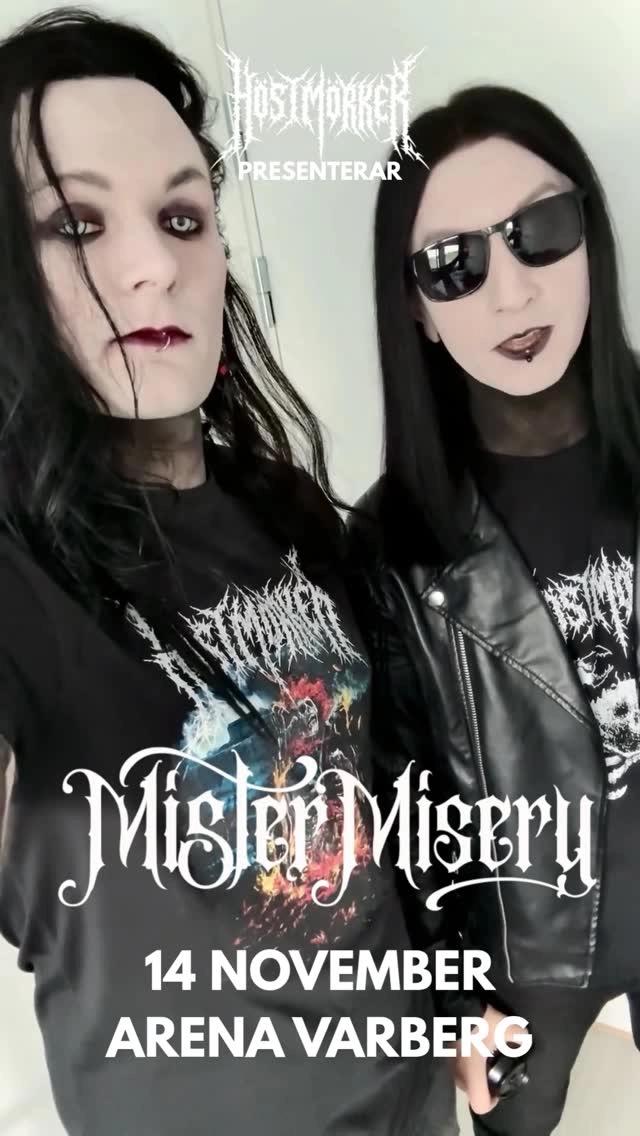 Mister Misery at Arena Varberg