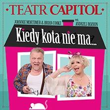 Spektakl: Kiedy kota nie ma