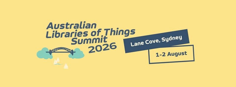 Australian Libraries of Things Summit 2026