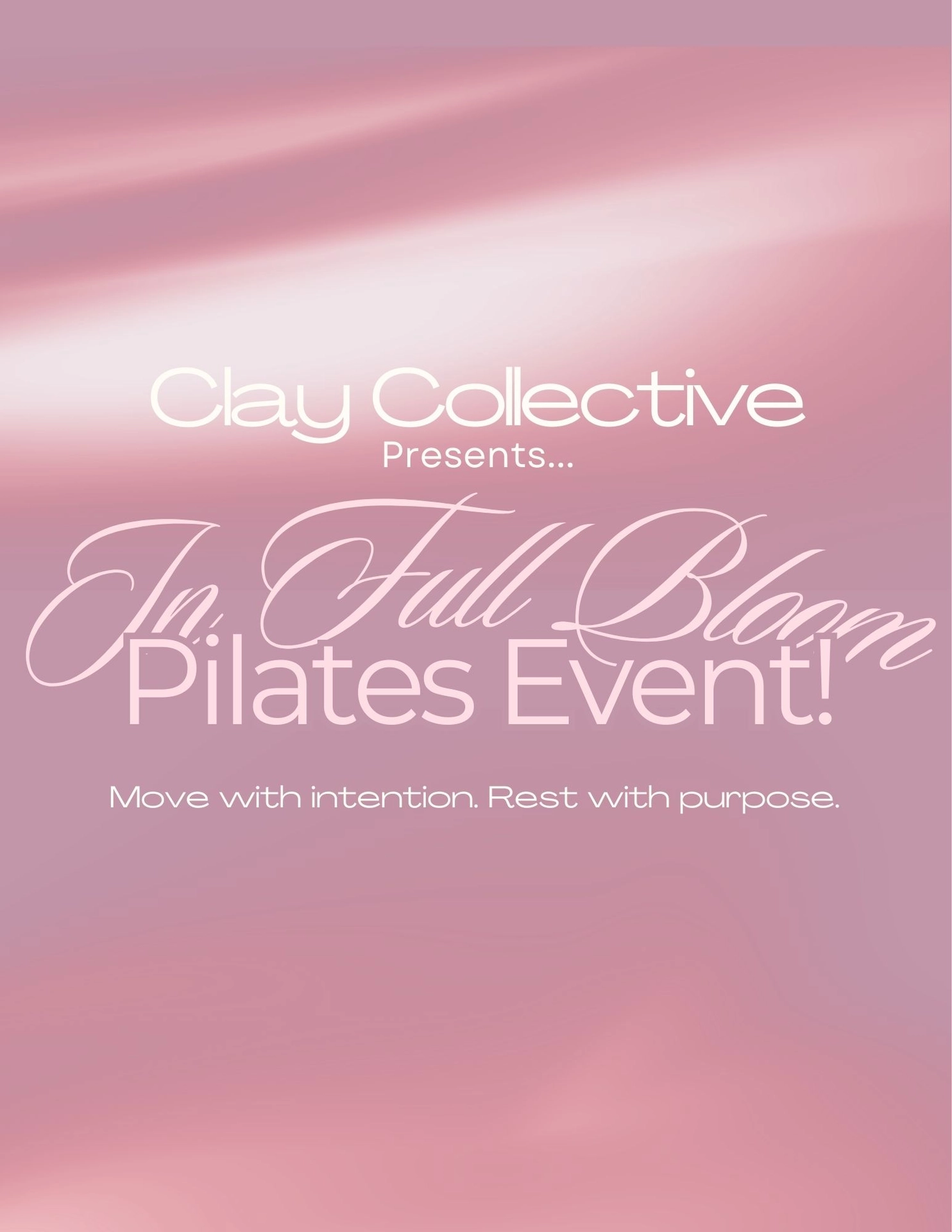 In Full Bloom: A Pilates Event