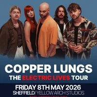 COPPER LUNGS live in Sheffield