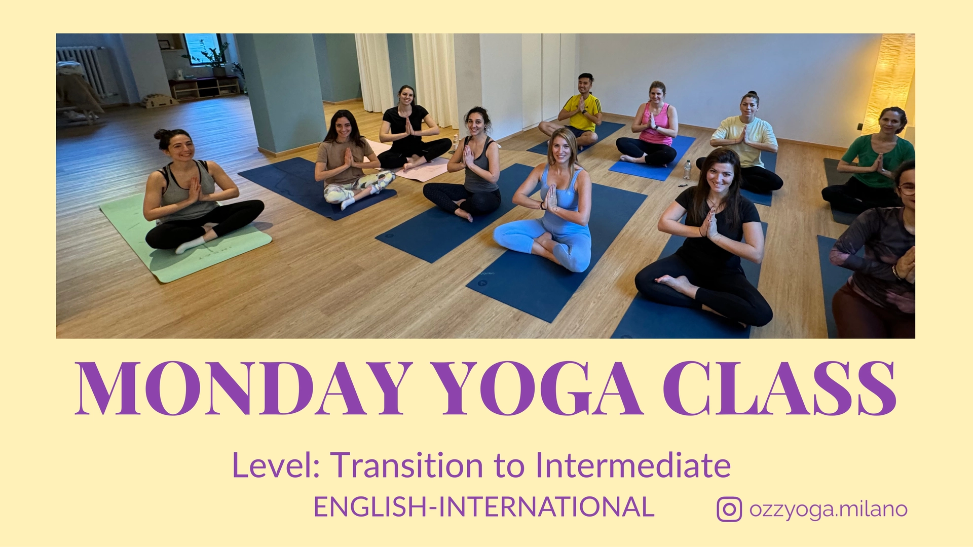 Monday Studio Yoga with Ozzy (Level: Transition to Intermediate)